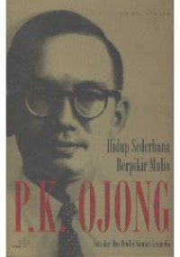 Image of P.K Ojong Hidup Sederhana Berpikir Mulia