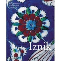 Image of Iznik: the artistry of Ottoman ceramics