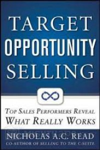 Image of Target opportunity selling: top sales performers reveal what really works