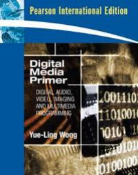Image of Digital Media Primer: Digital Audio, Video, Imaging and multimedia Programming
