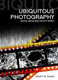Image of Ubiquitous Photography : Digital Media and Society Series