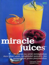 Image of Miracle Juices