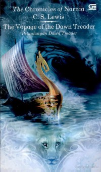 Image of The Cronicles of Narnia : Petualangan Dawn Trader