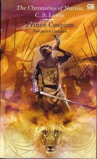 Image of The Cronicles of Narnia : Pangeran Caspian