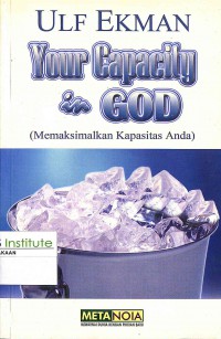 Image of Your Capacity in God : Memaksimalkan Kapasitas Anda