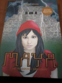 Image of Maya and the Darkness Surrounding