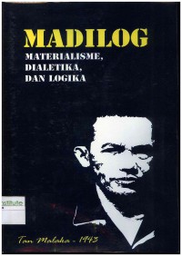 Image of Madilog : Materialisme, Dialektika, dan Logika