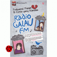 Image of Frekuensi Patas Cinta & Cinta yang Kandas : Radio Galau FM