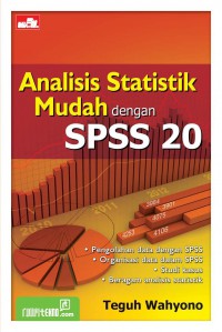 Image of Analisis Statistik Mudah dengan SPSS 20