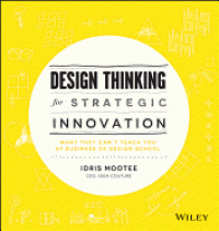 Image of Design Thinking for Strategic Innovation