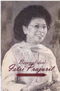 Image of Berawal dari Istri Prajurit: Catatan Linda Agum Gumelar
