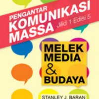 Image of Pengantar Komunikasi Massa Jilid 1