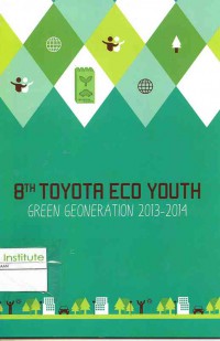 Image of 8th Toyota Eco Youth Green Geoneration 2013-2014