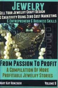 Image of Jewelry: Sell Your Jewelry Craft Design & Creativity Using Zero Cost Marketing & Entrepreneur & Business Skills