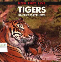 Image of How They Live Tigers