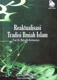 Image of Reaktualisasi Tradisi Ilmiah Islam