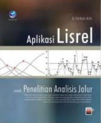 Image of Aplikasi Lisrel: Untuk Penelitian Analisis Jalur