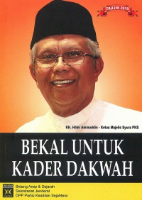 Image of Bekal Untuk Kader Dakwah
