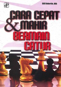 Image of Cara cepat & Mahir Bermain Catur
