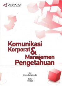 Image of Komunikasi Korporat & Manajemen Pengetahuan