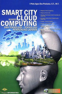 Image of Smart City Beserta Cloud Computing dan Teknologi-Teknologi Pendukung Lainnya