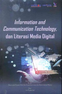 Image of Information and Communication Technology, dan Literasi Media Digital