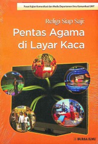 Image of Religi Siap Saji : Pementasan Agama di Layar Kaca