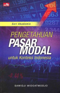 Image of Pengetahuan Pasar Modal untuk Konteks Indonesia