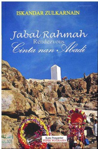 Image of Jabal Rahmah Rendezvous Cinta nan Abadi