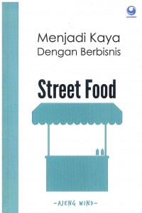 Image of Menjadi Kaya dengan Berbisnis Street Food