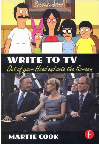 Image of Write to TV: Out of your Head and onto the screen 2 Ed.
