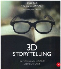 Image of 3D Storytelling: How Stereoscopic 3D Works and How to Use It