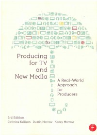 Image of Producing for TV and New Media 3 Ed.