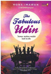 Image of The Fabulous Udin: Semua Seakan Mudah Saat Ia Ada