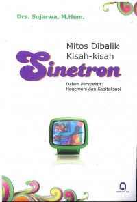 Image of Mitos Dibalik Kisah-Kisah Sinetron