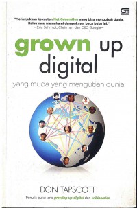 Image of Grown Up Digital: Yang Muda Yang Mengubah Dunia
