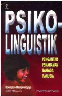 Image of Psikolinguistik: Pengantar Pemahaman Bahasa Manusia