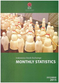 Image of Indonesia Stock Exchange: Monthly Statistics December 2015 | Volume 24 No. 12