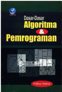 Image of Dasar-dasar Algoritma dan Pemrograman
