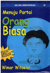 Image of Menuju Partai Orang Biasa Edisi 2