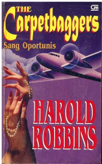 Image of The Carpetbaggers: Sang Oportunis