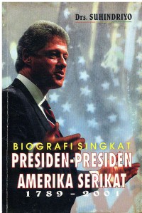 Image of Biografi Singkat Presiden-peresiden Amerika Serikat 1978 - 2001