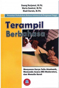 Image of Terampil Berbahasa: Penuntun Perkuliahan Bahasa Indonesia di Perguruan Tinggi