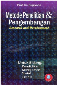 Image of Metode Penelitian dan Pengembangan: Research and Development
