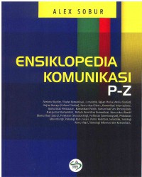 Image of Ensiklopedia Komunikasi P-Z