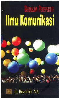 Image of Beragam Perspektif Ilmu Komunikasi