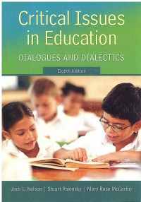 Image of Critical Issues in Education: Dialogues and Dialectics 8 Ed.