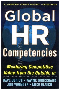 Image of Global HR Competencies: Mastering Competitive Value from the Outside-In