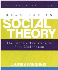 Image of Readings in Social Theory: The Classic Tradition to Post-Modernism 7 Ed.