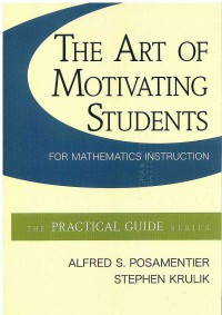 Image of The Art of Motivating Students for Mathematics Instruction